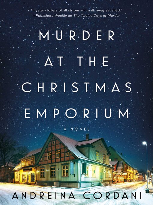 Title details for Murder at the Christmas Emporium by Andreina Cordani - Available